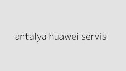 antalya huawei servis 64dcc99c002c0