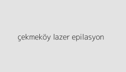 cekmekoy lazer epilasyon 64e0b7472c1c1