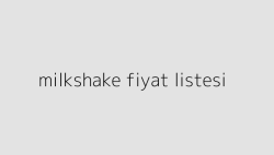 milkshake fiyat listesi 64dcb267e78ea