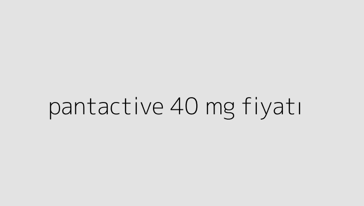 pantactive 40 mg fiyati 64ec839100b58