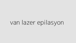 van lazer epilasyon 64dcbefbdcaf1
