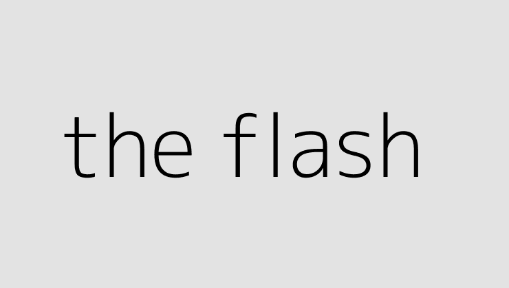 the flash 64fc529319b36