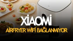 xiaomi airfryer wifi baglanmiyor telefondan airfryer wifi ne ise yarar 64fdc2f2ac5ba